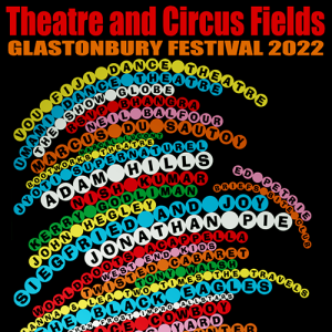 Check out Theatre and Circus’s 2022 line-up poster