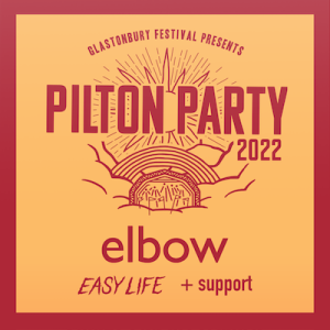 Elbow and Easy Life to play Pilton Party 2022
