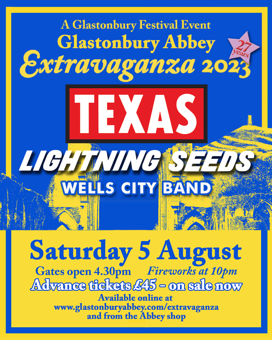 Abbey Extravaganza Glastonbury Festival