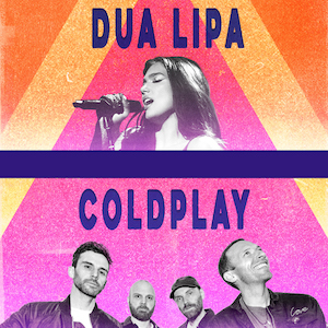 Dua Lipa and Coldplay sets to be livestreamed globally